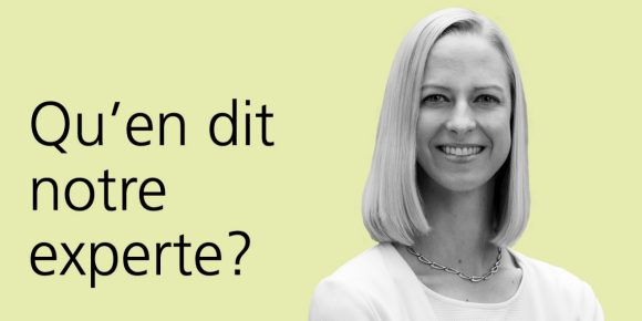 Que dit notre exp e rte ?