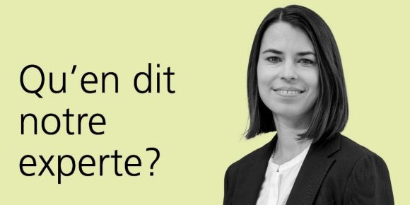 Qu’en dit notre experte?